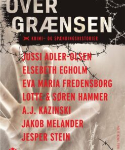 Over Grænsen - Diverse Forfattere - Bog
