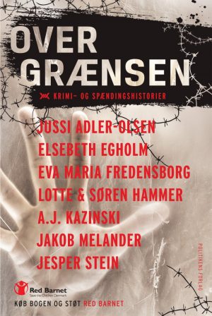 Over Grænsen - Diverse Forfattere - Bog