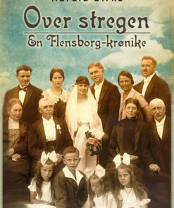 Over Stregen - Harald Dirks - Bog