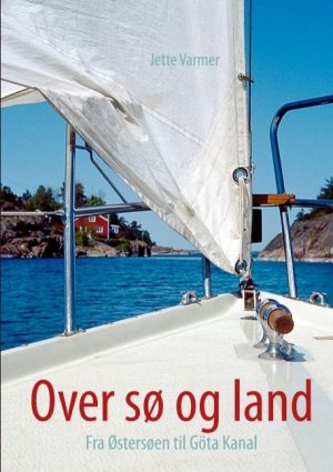 Over Sø Og Land - Jette Varmer - Bog