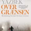 Over grænsen (E-bog)