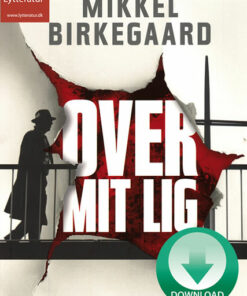 Over mit lig (Lydbog)