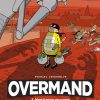 Overmand 1 - Med Kappe Og Porre - Pascal Jousselin - Tegneserie
