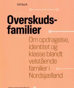 Overskudsfamilier - Dil Bach - Bog