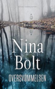 Oversvømmelsen - Nina Bolt - Bog