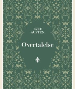 Overtalelse - Jane Austen - Bog
