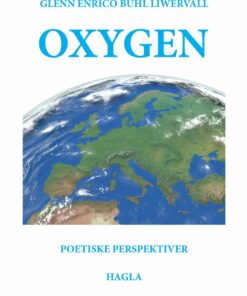 Oxygen - Glenn Enrico Buhl Liwervall - Bog