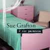 P For Paranoia - Sue Grafton - Bog