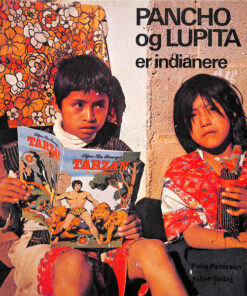 PANCHO OG LUPITA ER INDIANERE - azteker - Mexico (E-bog)