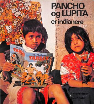 PANCHO OG LUPITA ER INDIANERE - azteker - Mexico (E-bog)