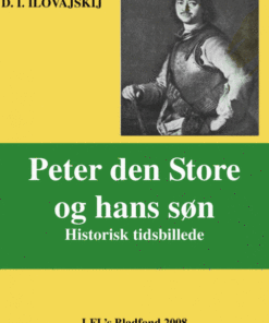 PETER DEN STORE OG HANS SØN (E-bog)