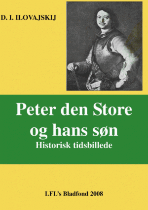 PETER DEN STORE OG HANS SØN (E-bog)