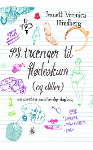PS. Trænger til flødeskum (og diller) (Bog)