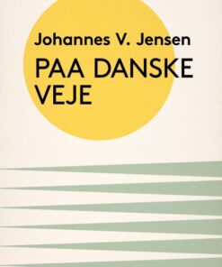 Paa danske Veje (E-bog)