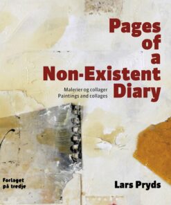 Pages Of A Non-existent Diary - Lars Pryds - Bog