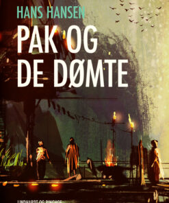 Pak og de dømte (E-bog)