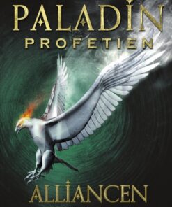 Paladin-profetien - Alliancen (E-bog)