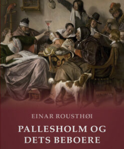 Pallesholm og dets beboere (Bog)