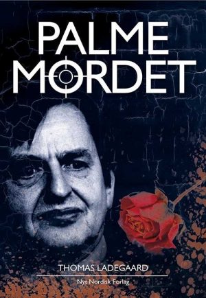 Palmemordet - Thomas Ladegaard - Bog