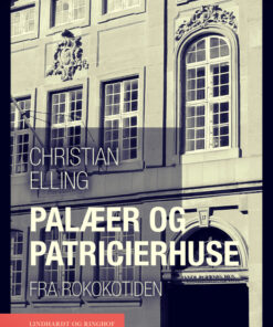 Palæer og patricierhuse fra rokokotiden (E-bog)