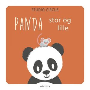 Panda - Stor Og Lille (sæt A 3 Stk. Salgpris Pr. Stk 59,95) - Studio Circus - Bog