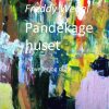 Pandekagehuset - Freddy Wedel - Bog