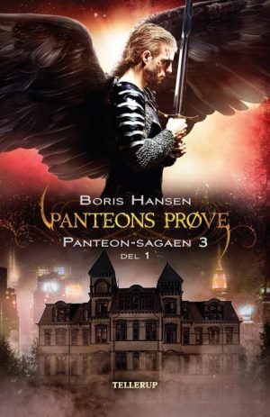 Panteon-sagaen #3: Panteons Prøve - del 1 (Bog)