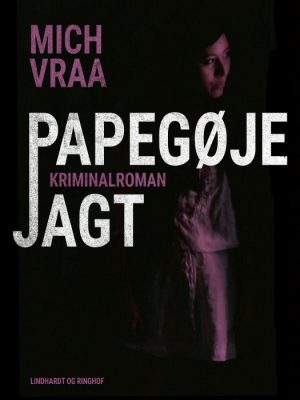 Papegøjejagt (E-bog)