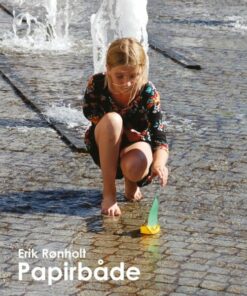 Papirbåde - Erik Rønholt - Bog