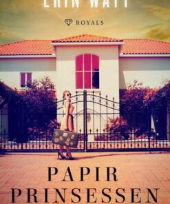 Papirprinsessen - Erin Watt - Bog