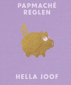 Papmaché Reglen - Hella Joof - Bog