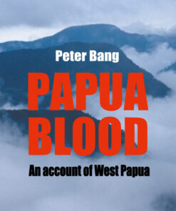 Papua blood (E-bog)