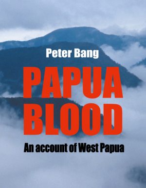 Papua blood (E-bog)