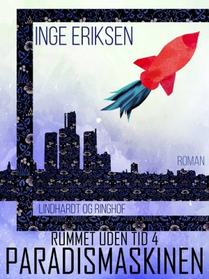 Paradismaskinen - Inge Eriksen - Bog