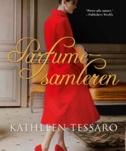 Parfumesamleren - Kathleen Tessaro - Bog