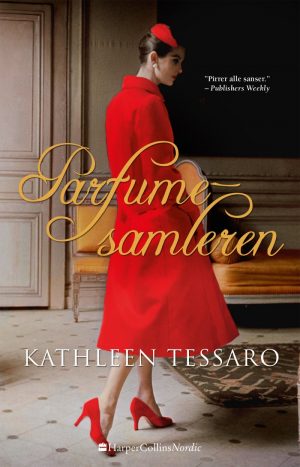 Parfumesamleren - Kathleen Tessaro - Bog