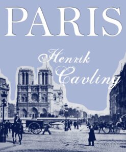 Paris - Henrik Cavling - Bog