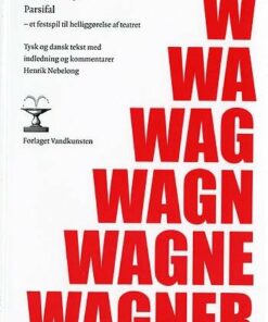 Parsifal - Richard Wagner - Bog