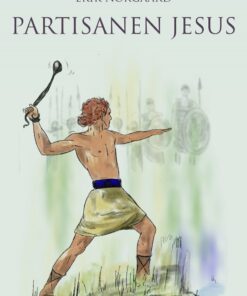 Partisanen Jesus - Erik Nørgaard - Bog