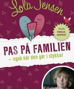 Pas På Familien - Lola Jensen - Bog