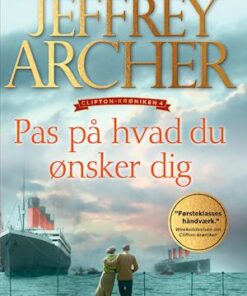 Pas på hvad du ønsker dig