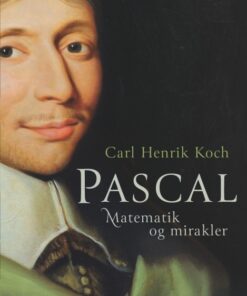 Pascal. Matematik og mirakler (E-bog)