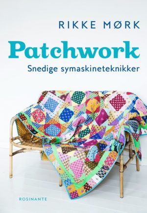 Patchwork - Rikke Mørk - Bog