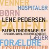 Patientinddragelse - Lene Pedersen - Bog