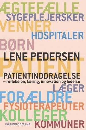 Patientinddragelse - Lene Pedersen - Bog