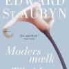 Patrick Melrose 4-5 - Edward St Aubyn - Bog