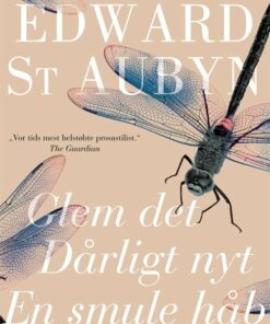 Patrick Melrose Romanerne 1-3 - Edward St Aubyn - Bog