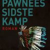 Pawnees Sidste Kamp - Tage Voss - Bog