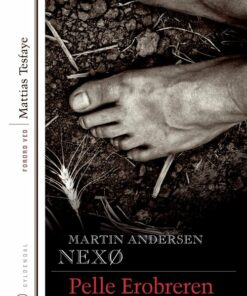Pelle Erobreren, Bind 1-2 - Martin Andersen Nexø - Bog