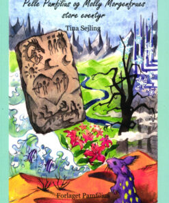 Pelle Pamfilius og Molly Morgenfrues store eventyr (Bog)